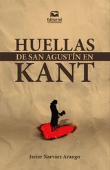 HUELLAS DE SAN AGUSTN EN KANT
HUMANIDADES Y ARTES - FILOSOFA