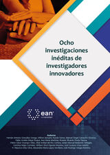 OCHO INVESTIGACIONES INDITAS DE INVESTIGADORES INNOVADORES