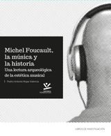 MICHEL FOUCAULT, LA MSICA Y LA HISTORIA
LIBROS DE INVESTIGACIN