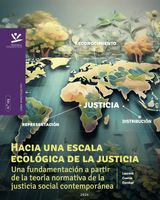 HACIA UNA ESCALA ECOLGICA DE LA JUSTICIA
LIBROS DE INVESTIGACIN