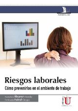 RIESGOS LABORALES. CMO PREVENIRLOS EN EL AMBIENTE DE TRABAJO