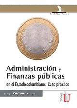 ADMINISTRACIN Y FINANZAS PBLICAS EN EL ESTADO COLOMBIANO