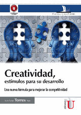 CREATIVIDAD, ESTMULOS PARA SU DESARROLLO