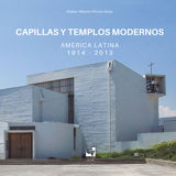 CAPILLAS Y TEMPLOS MODERNOS