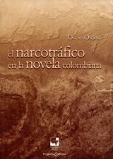 EL NARCOTRFICO EN LA NOVELA COLOMBIANA
LIBROS DE INVESTIGACIN