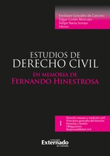 ESTUDIOS DE DERECHO CIVIL I EN MEMORIA DE FERNANDO HINESTROSA