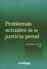 PROBLEMAS ACTUALES DE LA JUSTICIA PENAL