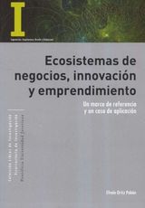 ECOSISTEMAS DE NEGOCIOS, INNOVACIN Y EMPRENDIMIENTO
LIBROS DE INVESTIGACIN