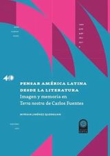 PENSAR AMRICA LATINA DESDE LA LITERATURA