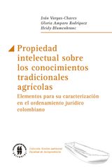 PROPIEDAD INTELECTUAL SOBRE LOS CONOCIMIENTOS TRADICIONALES AGRCOLAS
GESTIN AMBIENTAL