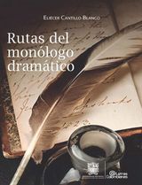 RUTAS DEL MONLOGO DRAMTICO
LETRAS COLOMBIANAS