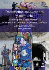 DOCUMENTO, MONUMENTO Y MEMORIA: DESAFOS PARA LA ARCHIVSTICA Y LA MUSESTICA EN TIEMPOS DE GNEROS CONFUSOS
CIUDADANA Y DEMOCRCIA