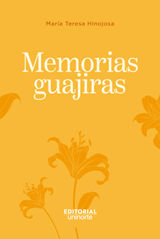 MEMORIAS GUAJIRAS