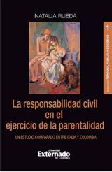 LA RESPONSABILIDAD CIVIL EN EL EJERCICIO DE LA PARENTALIDAD