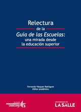 RELECTURA DE LA GUA DE LAS ESCUELAS
PENSAMIENTO LASALLISTA