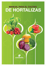 MANUAL PARA EL CULTIVO DE HORTALIZAS