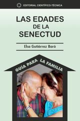 LAS EDADES DE LA SENECTUD
