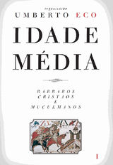 IDADE MDIA - BRBAROS, CRISTOS E MUULMANOS