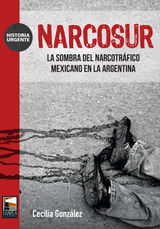 NARCOSUR
HISTORIA URGENTE