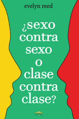 SEXO CONTRA SEXO O CLASE CONTRA CLASE?
SOCIOLOGA Y POLTICA
