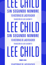 SIN SEGUNDO NOMBRE
JACK REACHER