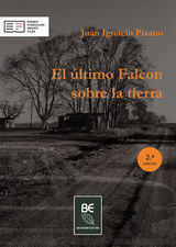 EL LTIMO FALCON SOBRE LA TIERRA
COLECCIN ANDRMEDA