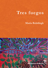 TRES FUEGOS
COLECCIN NARRATIVA