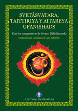 SVETSVATARA, TAITTIRIYA Y AITAREYA UPANISHADS