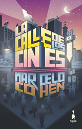 LA CALLE DE LOS CINES