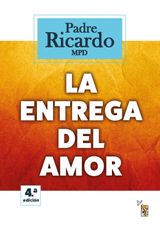 LA ENTREGA DEL AMOR