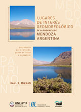 LUGARES DE INTERS GEOMORFOLGICO DE LA PROVINCIA DE MENDOZA, ARGENTINA