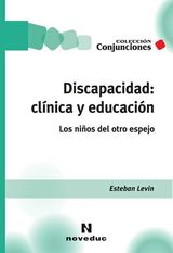 DISCAPACIDAD: CLNICA Y EDUCACIN
CONJUNCIONES