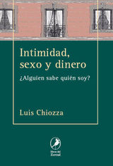 INTIMIDAD, SEXO Y DINERO