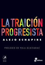 LA TRAICIN PROGRESISTA