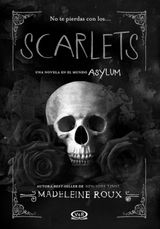 SCARLETS
ASYLUM