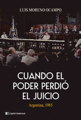 CUANDO EL PODER PERDI EL JUICIO