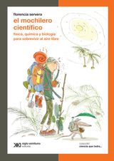 EL MOCHILERO CIENTFICO
CIENCIA QUE LADRA SERIE CLSICA