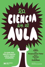 LA CIENCIA EN EL AULA
EDUCACIN QUE APRENDE