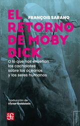 EL REGRESO DE MOBY DICK