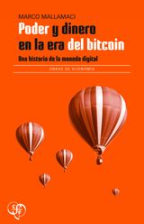 PODER Y DINERO EN LA ERA DEL BITCOIN