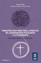 PRINCIPIOS CRISTIANOS PARA LA PRCTICA DEL ASESORAMIENTO PSICOLGICO Y LA PSICOTERAPIA