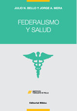 FEDERALISMO Y SALUD