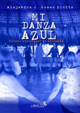 MI DANZA AZUL