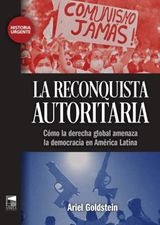 LA RECONQUISTA AUTORITARIA
HISTORIA URGENTE