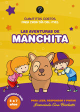 LAS AVENTURAS DE MANCHITA
PARA LEER, RESPONDER Y PINTAR