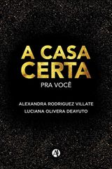 A CASA CERTA PARA VOCE