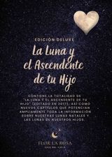 LA LUNA Y EL ASCENDENTE DE TU HIJO