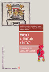 MUSICA ALTERIDAD Y RIESGO
PARADIGMA INDICIAL