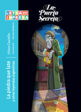 LA PIEDRA QUE LATE Y OTRAS LEYENDAS ARGENTINAS
LA PUERTA SECRETA