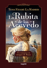 LA RUBITA DE LOS ACEVEDO